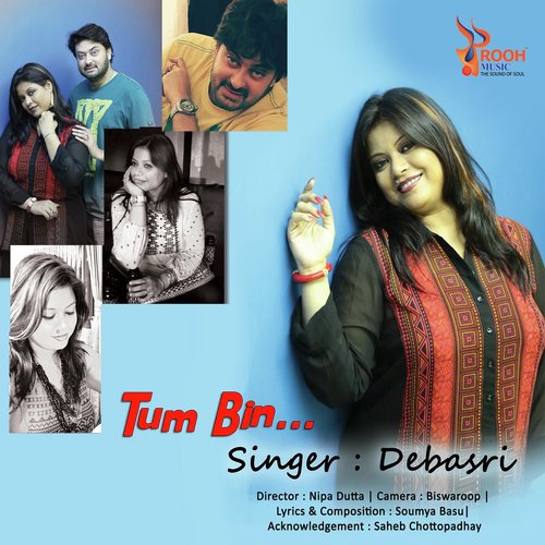 Tum Bin by Debasri - Download on PagalFree