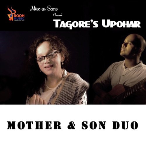 Tagores Upohar- The Mother  Son Duo by Saswati Bandyopadhyay, Prajna Dutta - Download on PagalFree