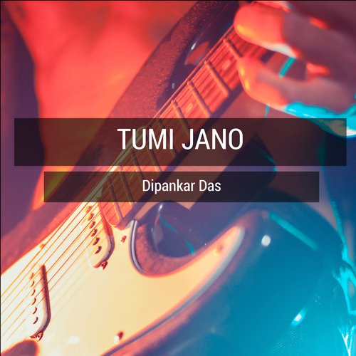 Tumi Jano by Dipankar Das - Download on PagalFree