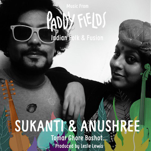 Tomar Ghore Boshot by Anushree, Sukanti - Download on PagalFree