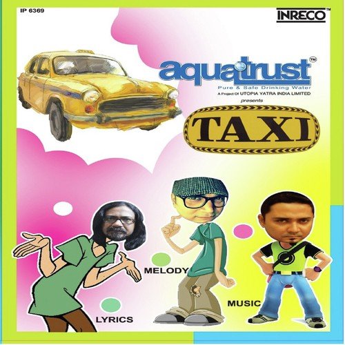 Taxi by Rajkumar Sengupta, Dibyendu Mukherjee - Download on PagalFree