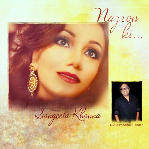 Nazron Ki by Sangeeta Khanna, Prithvi Sharma, Chintu Singh Wasir, Ahan Shah - Download on PagalFree