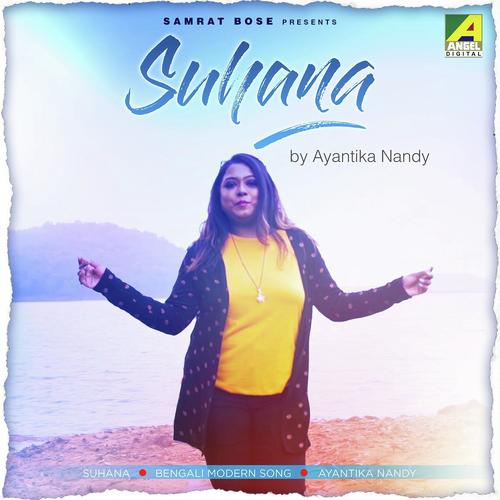 Suhana by Ayantika Nandy - Download on PagalFree
