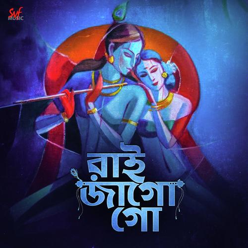 Raai Jago Go by Madhuraa Bhattacharya - Download on PagalFree
