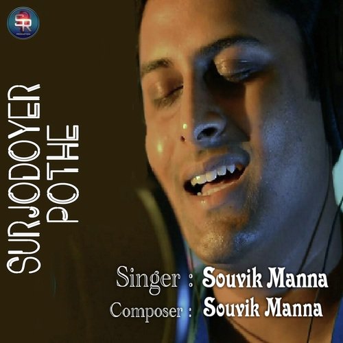 Surjodoyer Pothe by Souvik Manna - Download on PagalFree