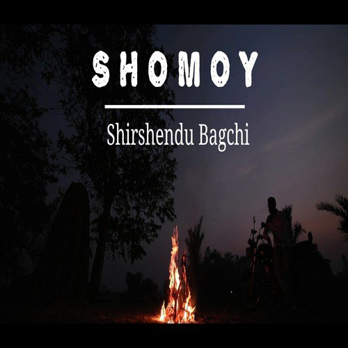 Shomoy by Shirshendu Bagchi - Download on PagalFree