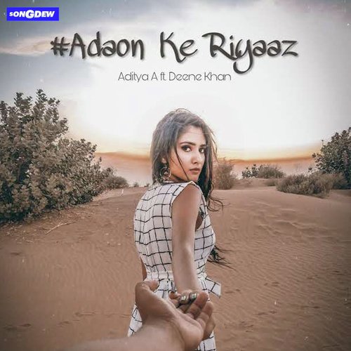 Adaon K Riyaaz by Aditya A, Deene Khan - Download on PagalFree