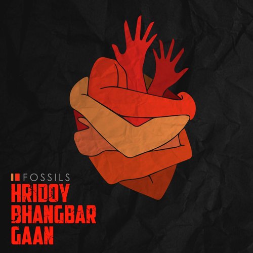 Hridoy Bhangbar Gaan by Fossils - Download on PagalFree