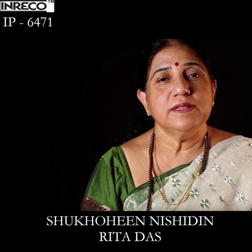 Shukhoheen Nishidin by Rita Das - Download on PagalFree