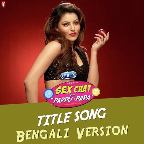 Sex Chat with Pappu  Papa - Bengali Version by Reema Nathaniel, Arijit Sengupta - Download on PagalFree