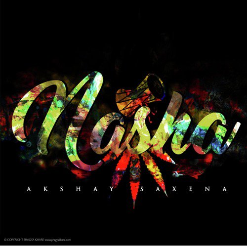 NASHA by Raj Nandini, Manish Kestwal, Abhishek Shankar, Asax - Download on PagalFree