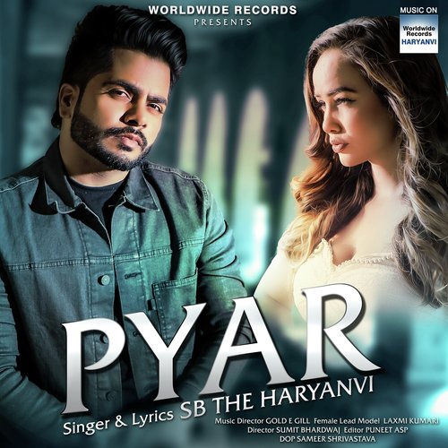 Pyar by SB The Haryanvi, Arshi Khan - Download on PagalFree