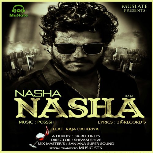 Nasha Nasha by Raja Daheriya - Download on PagalFree