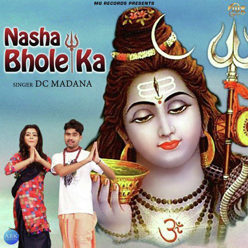 Nasha Bhole Ka by D. C. Madana - Download on PagalFree