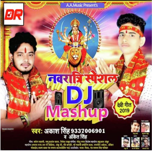 Navratri special Dj Mashup by Akash Singh, Ankit Singh,  - Download on PagalFree