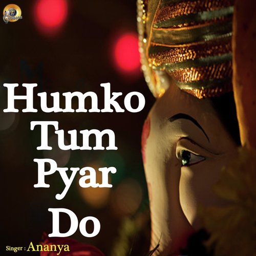 Humko Tum Pyar Do (Ganesh Bhajan) by Tara Devi - Download on PagalFree