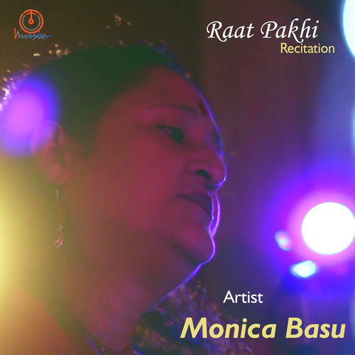 Raat Pakhi by Monica Basu - Download on PagalFree