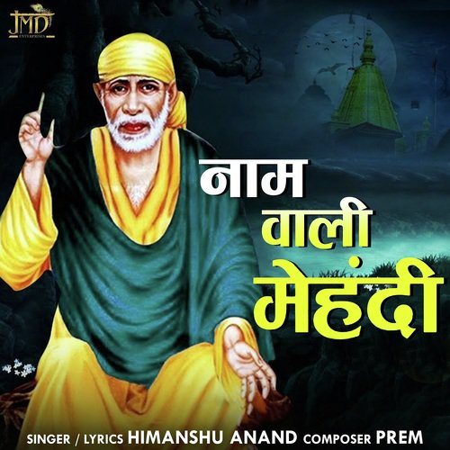 Naam Wali Mehandi by Himanshu Anand - Download on PagalFree