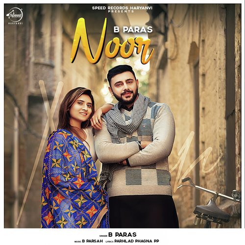 Noor by B Paras - Download on PagalFree