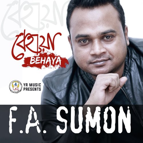 Behaya by F. A. Sumon - Download on PagalFree