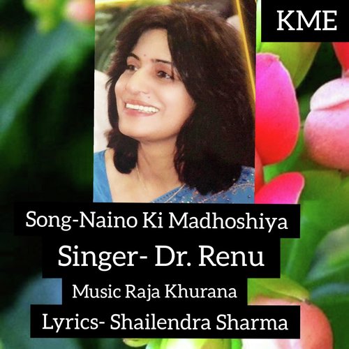 Naino Ki Madhoshiya by Dr.Renu Sharma - Download on PagalFree