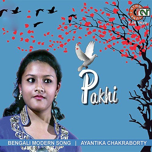 O Pakhi Tui by Ayantika Chakraborty - Download on PagalFree