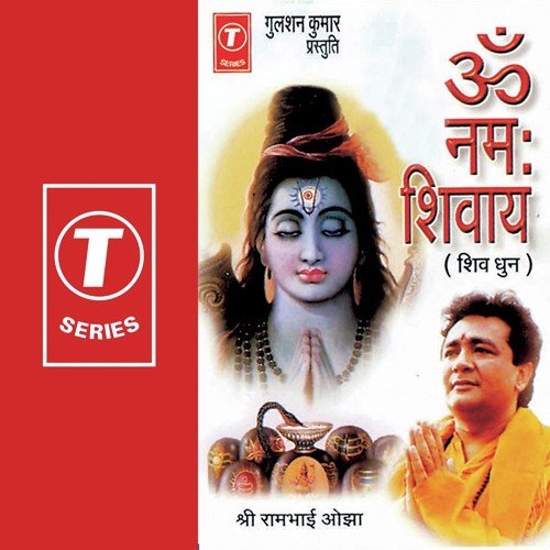 Om Namahashivaya(Shiv Dhun) by Shri Ram Bhai Ojha, Bhushan Dua - Download on PagalFree