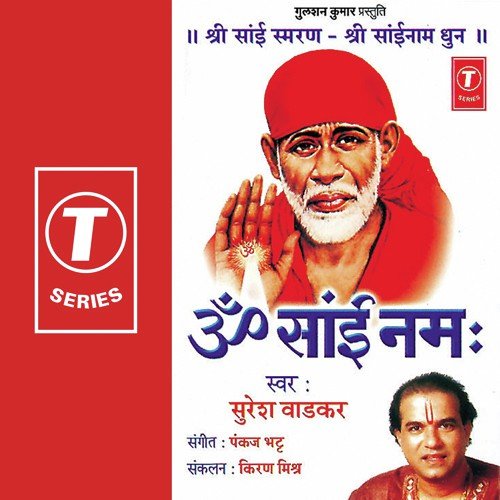 Om Sai Namaha by Suresh Wadkar, Pankaj Bhatt - Download on PagalFree