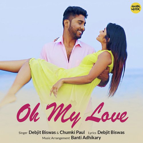 Oh My Love by Debjit Biswas - Download on PagalFree