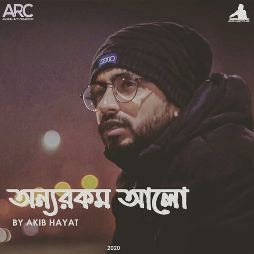 Onyorokom Alo by Akib Hayat - Download on PagalFree
