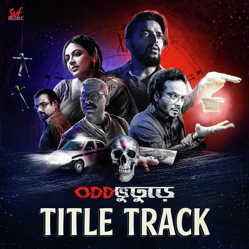 OddbhutureyTitle Track by Sukriti Kakar - Download on PagalFree