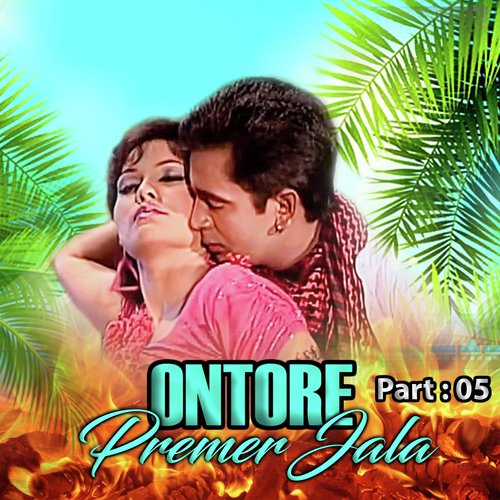 Ontore Premer Jala, Pt. 05 by Sajid Khan, Chandi - Download on PagalFree