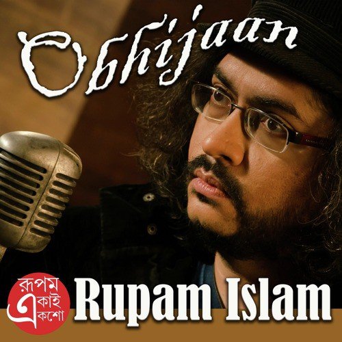 Obhijaan by Rupam Islam - Download on PagalFree