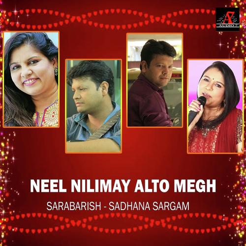 Neel Nilimay Alto Megh by Abhijeet, Sureli Roy, Sureli Roy - Download on PagalFree