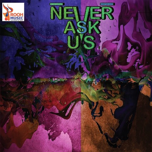 Pawdokhyep by Never Ask Us - Download on PagalFree