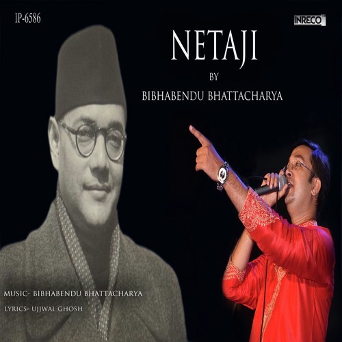 Netaji by Bibhabendu Bhattacharya - Download on PagalFree
