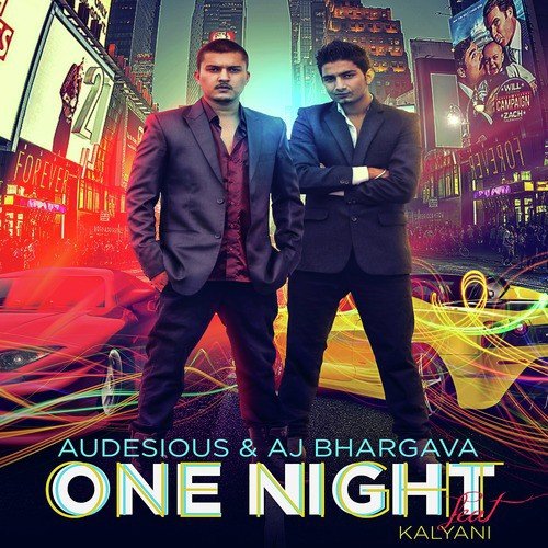 One Night (feat. Audesious) by AJ Bhargava, Audesious - Download on PagalFree