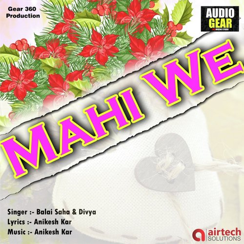 Mahi We by Balai Saha - Download on PagalFree