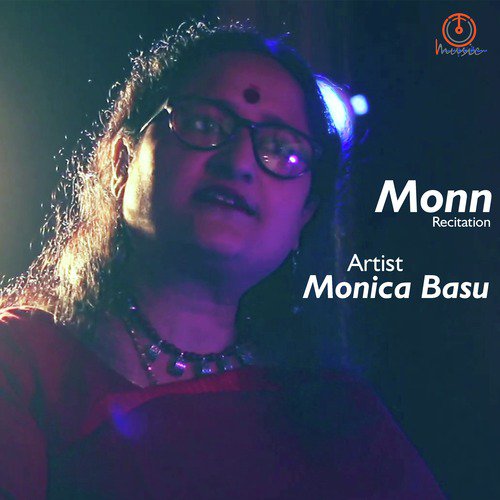 Monn by Monica Basu - Download on PagalFree