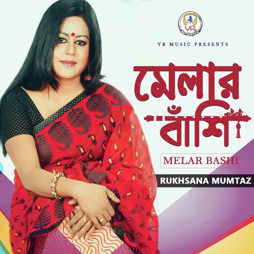 Melar Bashi by Rukhsana Mumtaz - Download on PagalFree
