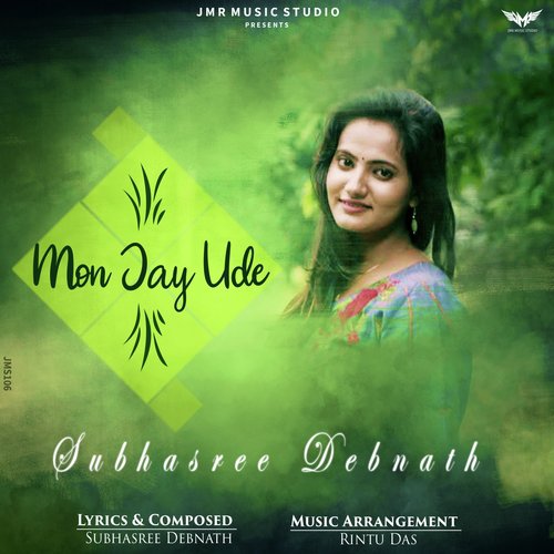 Mon Jay Ude by Subhasree Debnath - Download on PagalFree