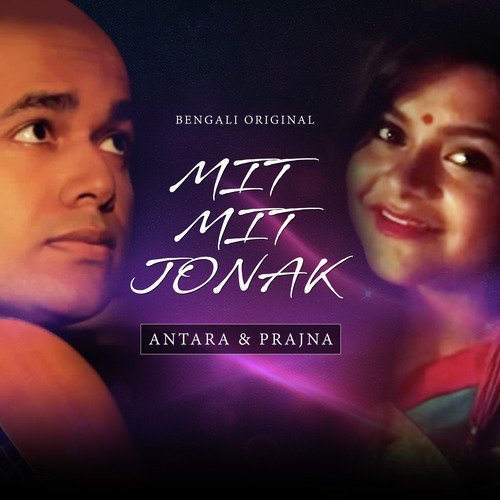 MIt Mit Jonak by Antara Nandy, Prajna - Download on PagalFree