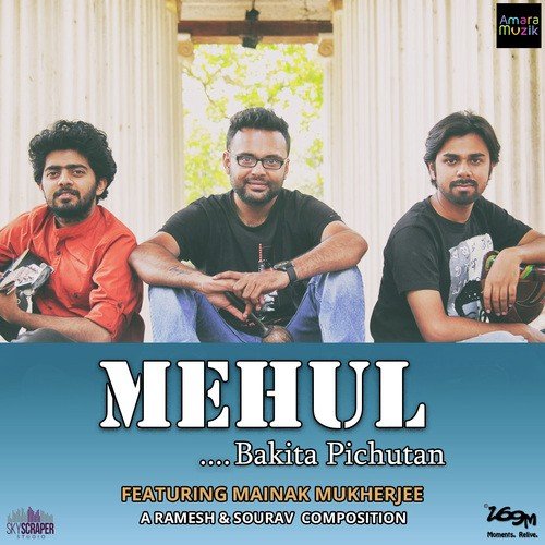Mehul by Mainak Mukherjee, Mainak Mukherjee - Download on PagalFree