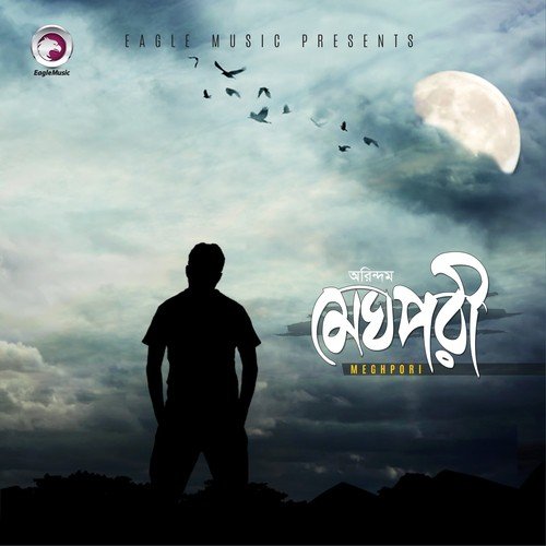 Meghpori by Arindom - Download on PagalFree