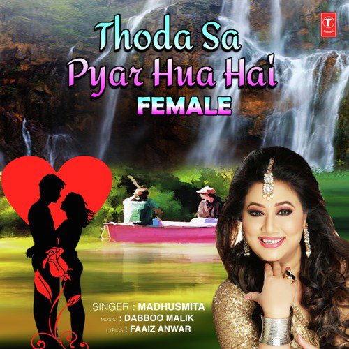 Thoda Sa Pyar Hua Hai (Female) by Sumit Thakur - Download on PagalFree
