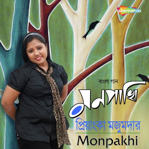 Monpakhi Udiye Dana by Priyanka Majumdar - Download on PagalFree
