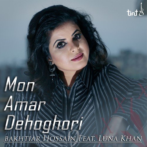 Mon Amar Dehoghori by Bakhtiar, Luna Khan - Download on PagalFree