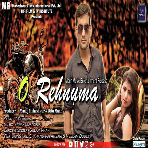 O Rehnuma by Gulam Khan - Download on PagalFree