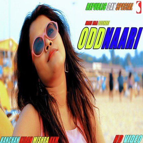 Oddnaari Main Na Bechari by Kanchan Kiran Mishra - Download on PagalFree