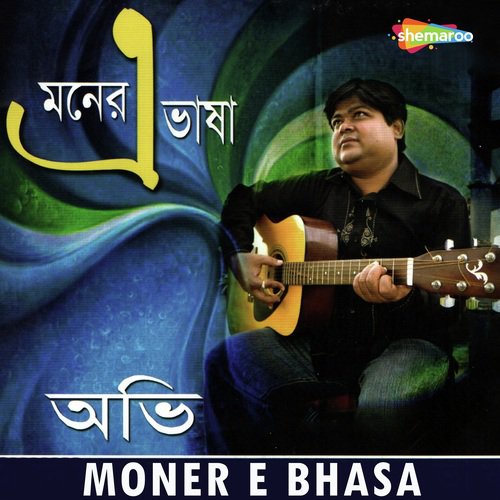 Moner E Bhasa by Avijit Mitra - Download on PagalFree